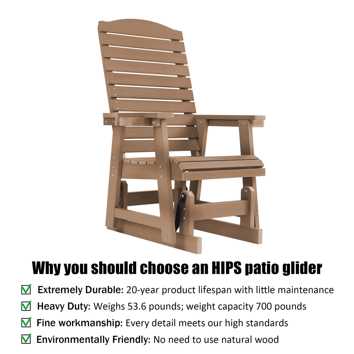 Poly Lumber Patio Glider for One Person, with Cup Holders, High Backrest and Deep Contoured Seat, HIPS Material, All-Weather Resistant, Heavy Duty 700 Pounds (Brown)