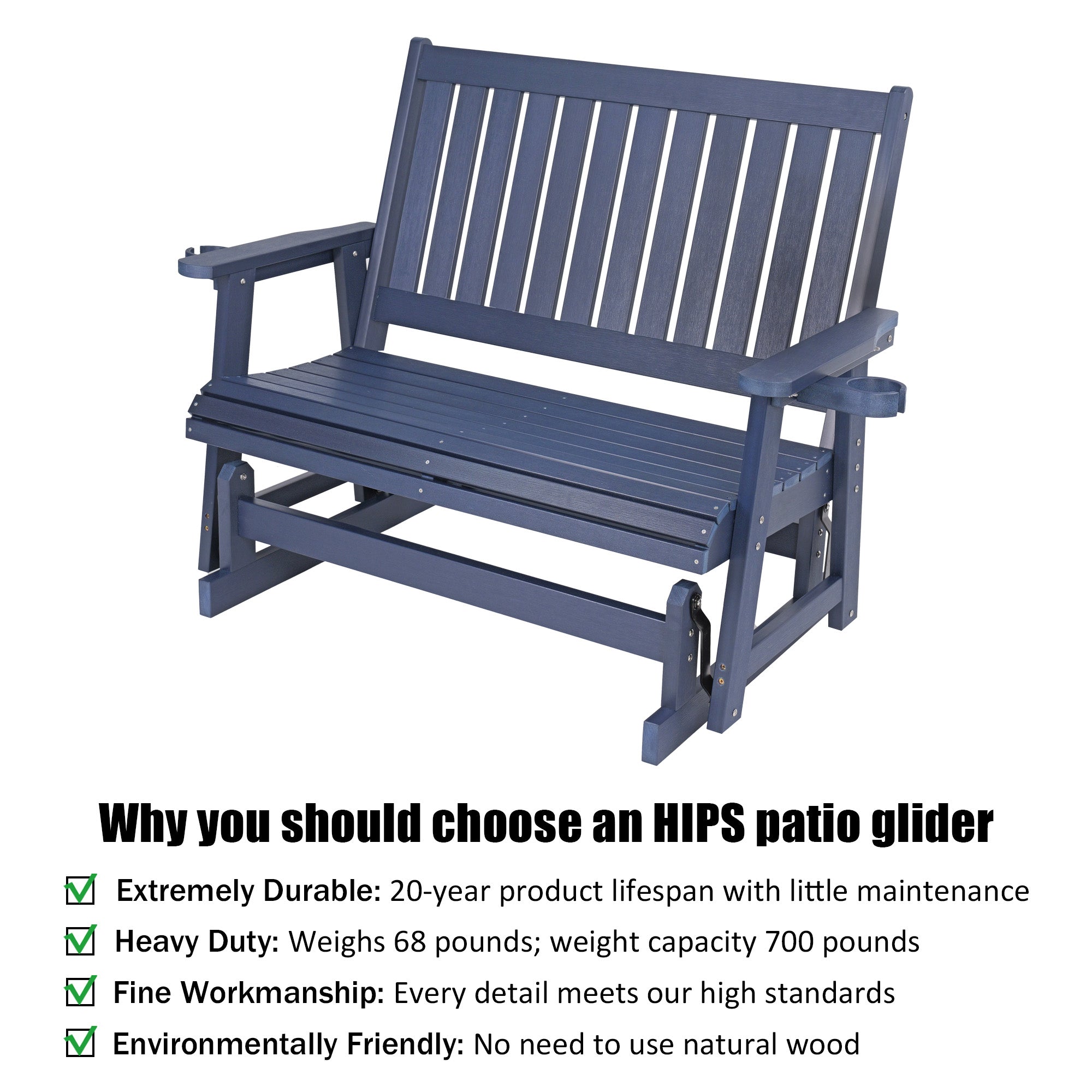 HIPS Patio Glider with Cup Holders, Durable Poly Lumber Material, All-Weather Resistant, High Backrest and Deep Contoured Seat, Heavy Duty 900 LB, for Outdoor, Porch, Patio (Navy Blue, 2-Seat)